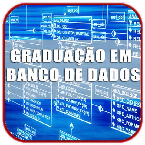 GRADUA��O EM BANCO DE DADOS